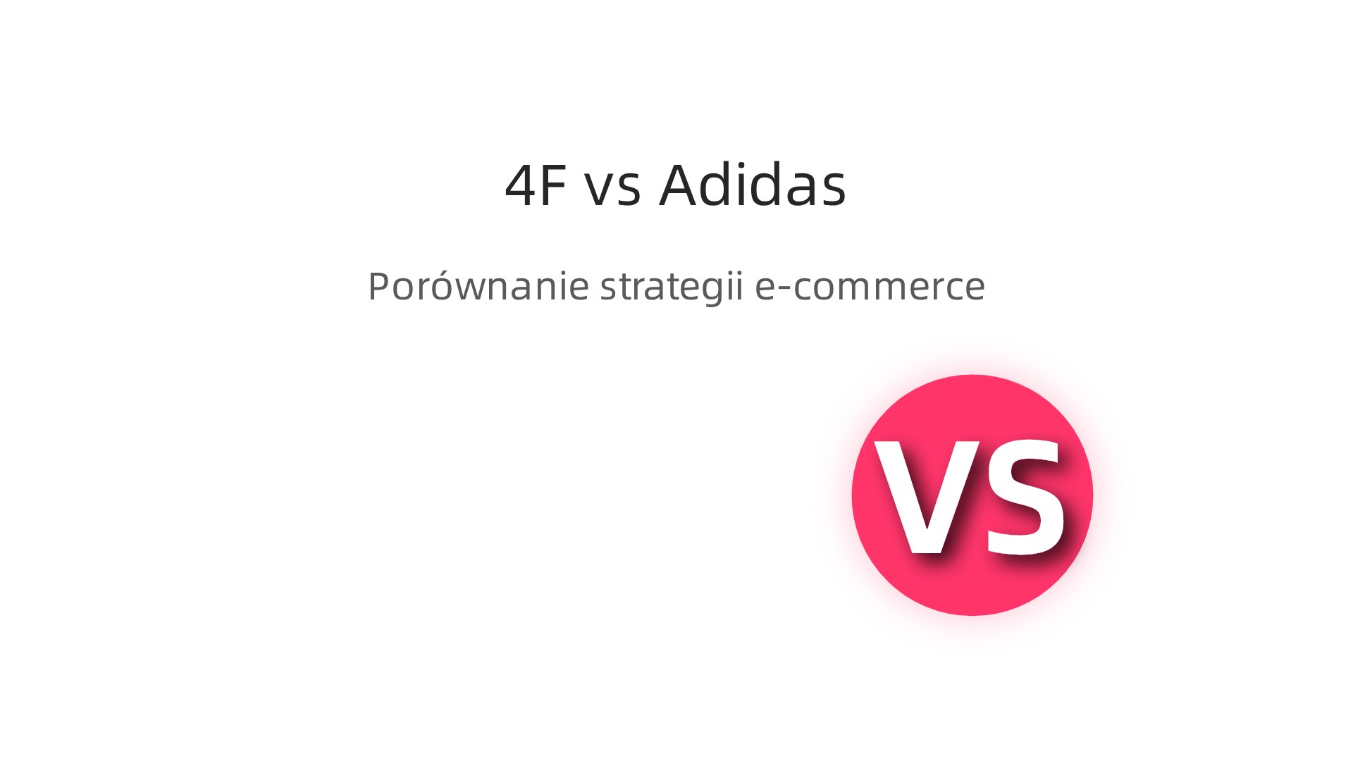 Tabela porównująca kluczowe różnice i podobieństwa między strategiami e-commerce 4F i Adidas, takie jak skala, UX i promocje.